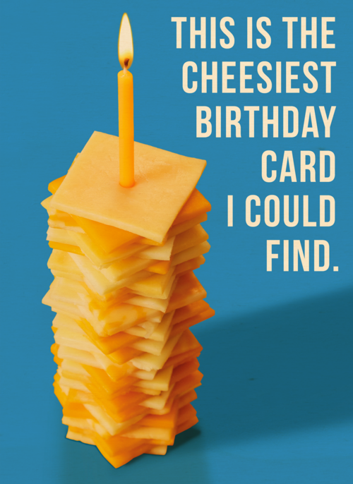 The cheesiest card I could find