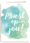 watercolor proost op jou