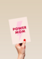 Moederdagkaart Hip Power mom