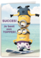minions succes je bent een topper