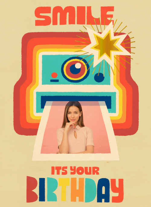 Smile its your birthday instant camera