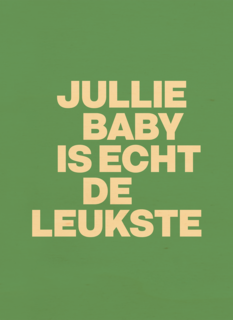 geboorte felicitatie andc jullie baby is echt de leukste