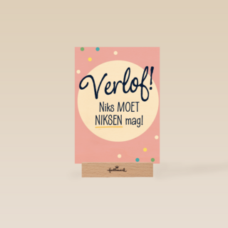 verlof niks moet niksen mag