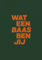 goed gedaan kaart andc wat een baas ben jij