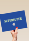Superduper