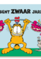 Garfield jij bent zwaar jarig