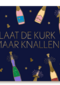 nieuwjaar kaart laat de kurk maar knallen