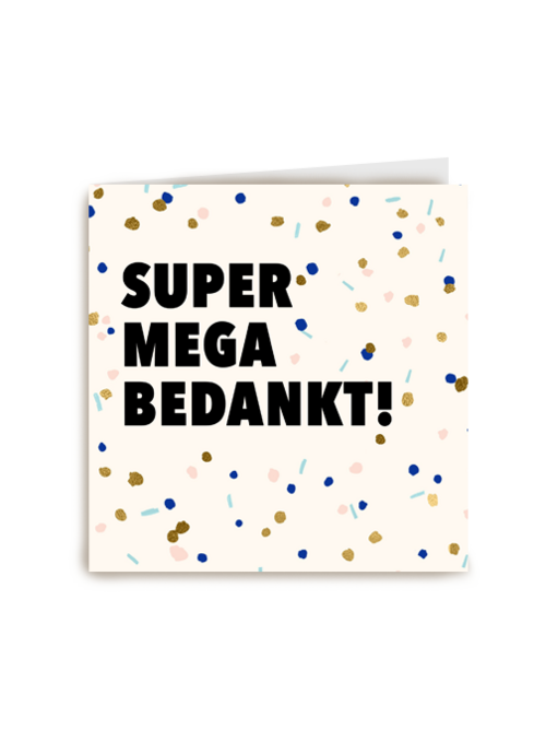 bedankt kaart zakelijk super mega bedankt