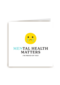 Mental Health Matters