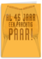 Al 45 jaar een prachtig paar