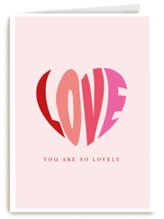 Valentijnskaart Love you are so lovely