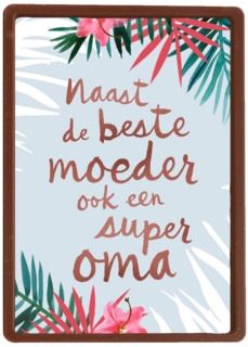 naast de beste moeder ook een superoma