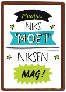 niks moet niksen mag kaart