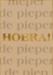 Verjaardagskaart hieperdepieper hoera