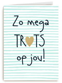 geslaagd kaart zo mega trots op jou