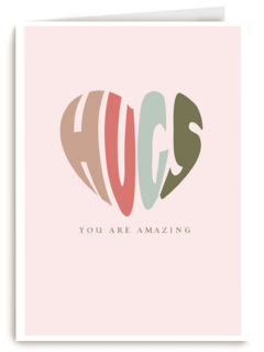 Valentijnskaart Hugs you are amazing