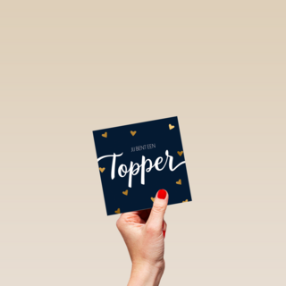 valentijnskaart stijlvol jij bent een topper
